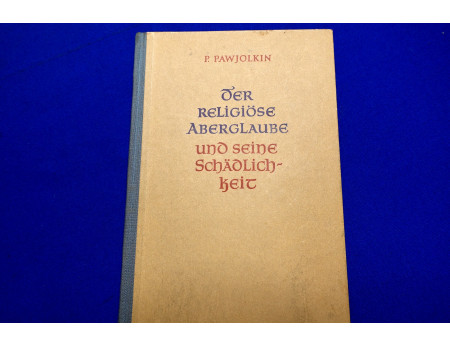 Pawjolkin Der Religiöse Aberglaube 1954 (29373)