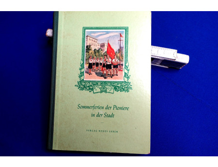 Sommerferien der Pioniere in der Stadt 1954 (29379)
