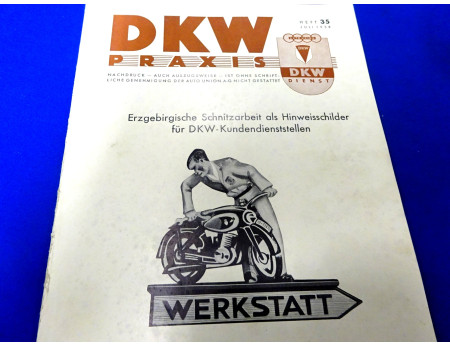 Kundendienst Zeitschrift DKW Praxis Nr.35 Juli 1938 (27839) 