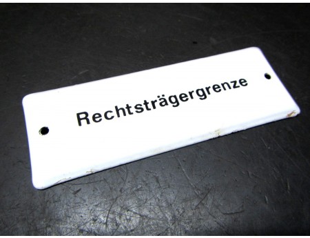 Emaille Schild Blechschild Rechtsträgergrenze (C21592)