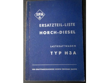 Horch-Diesel Ersatzteilliste H3A 1956 Ersatzteilkatalog (C17318)