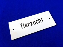 Schild Tierzucht 40 x 100 Kunststoff gefräst DDR (25408)