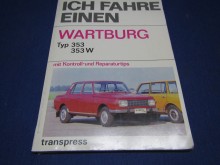 Reparaturbuch Wartburg 353 W Handbuch Ihling 1978 (22775)