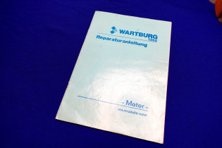 Reparaturanleitung Wartburg 1.3 Motor (29226)